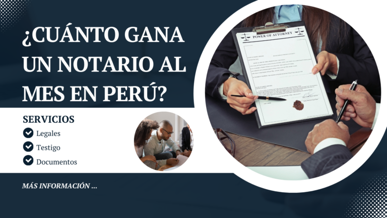 ¿Cuánto gana un notario al mes en Perú?